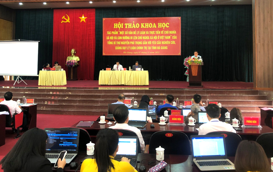 Hội thảo khoa học về tác phẩm “Một số vấn đề lý luận và thực tiễn về CNXH và con đương đi lên CNXH ở Việt Nam” của Tổng Bí thư Nguyễn Phú Trọng”