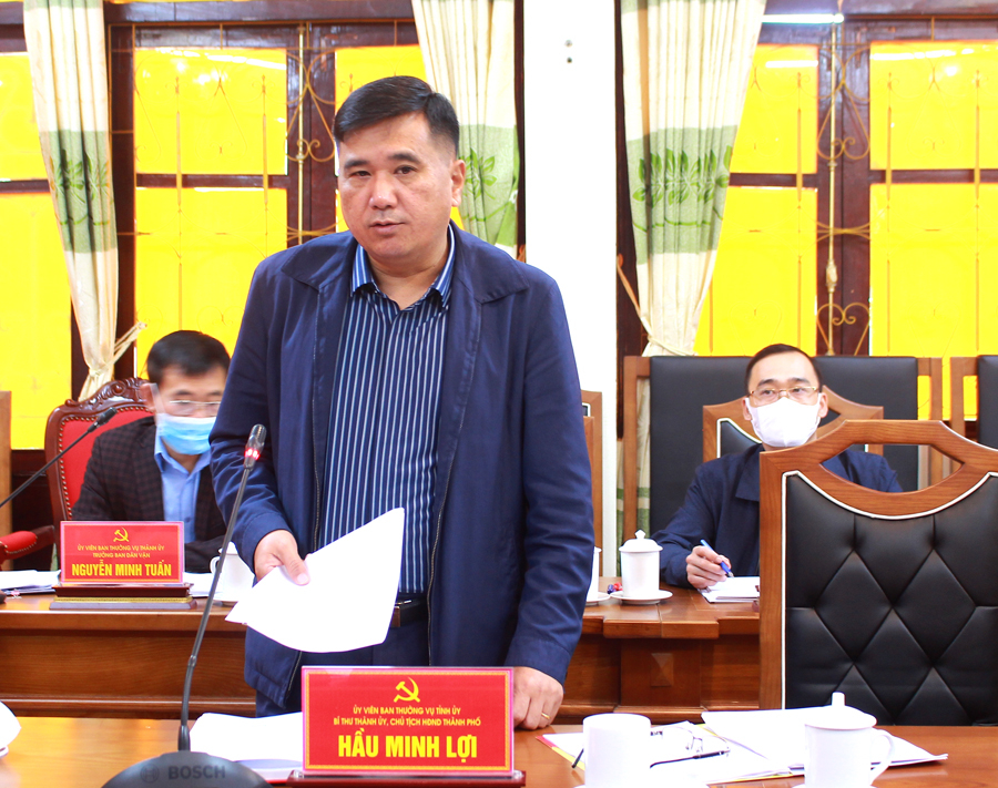 Đồng chí Hầu Minh Lợi, Bí thư Thành ủy, Chủ tịch HĐND thành phố Hà Giang làm rõ một số vấn đề tại buổi làm việc