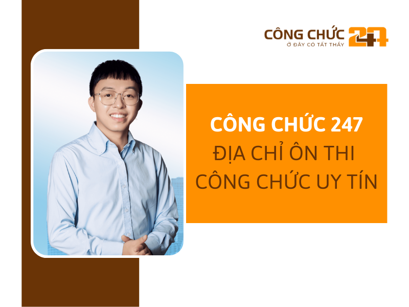 Công chức 247 - Địa chỉ ôn thi công chức Thuế uy tín, chất lượng 