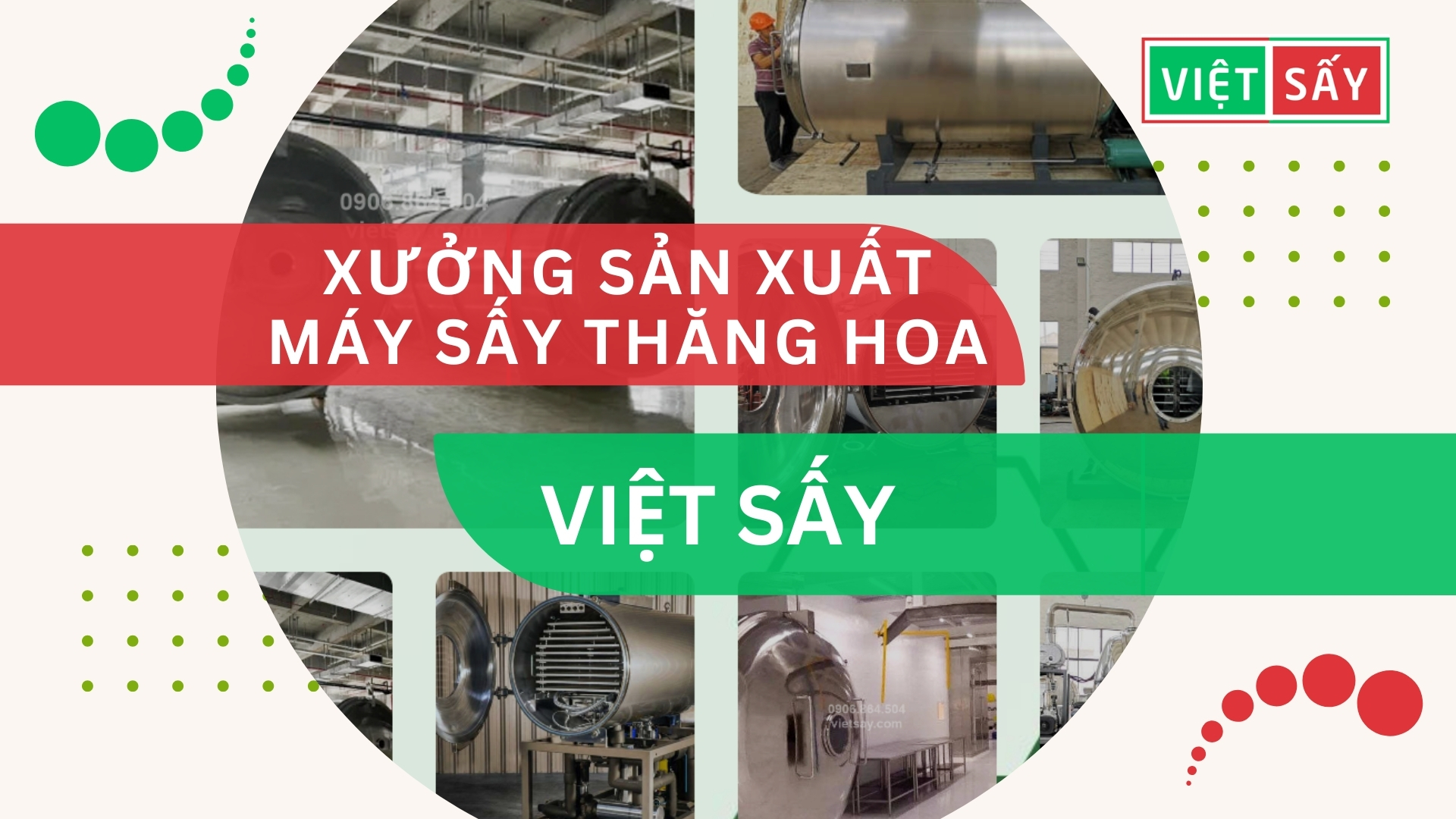 Xưởng Sản Xuất Máy Sấy Thăng Hoa Uy Tín Việt Sấy