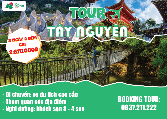 Tour Tây Nguyên 3 ngày 2 đêm của Cao Nguyên Tourist