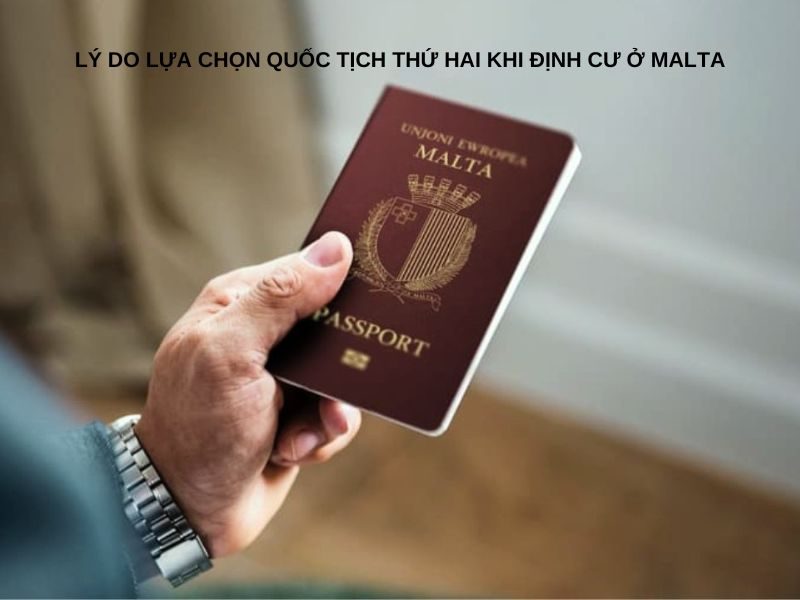 Lựa chọn Quốc Tịch Thứ Hai khi định cư ở Malta