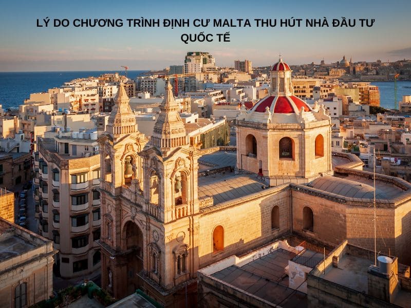 Chương trình định cư Malta thu hút nhà đầu tư quốc tế